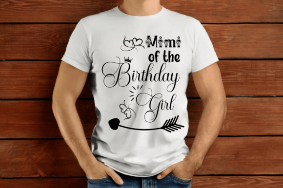 Download Mimi of the Birthday Girl SVG T-shirt - Premium Resources